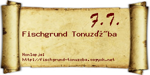Fischgrund Tonuzóba névjegykártya
